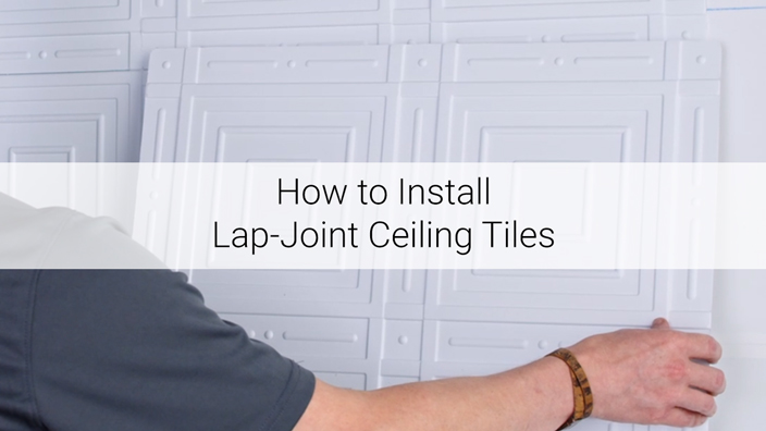 How to Install Lap-Joint Ceiling Tiles